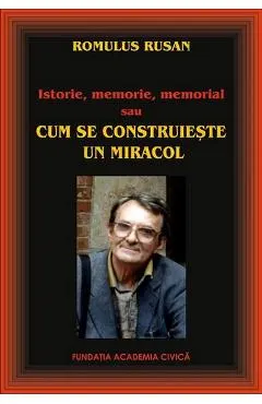 Cum se construieste un miracol