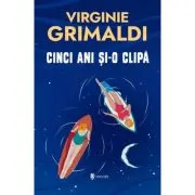 Cinci ani si-o clipa