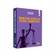 Indreptar legislativ de drept administrativ