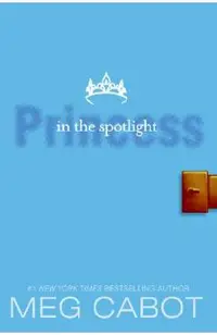 The Princess Diaries, Volume II: Princess in the Spotlight