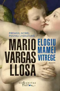 Elogiu mamei vitrege - Paperback brosat - Mario Vargas Llosa