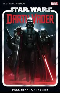Star Wars: Darth Vader by Greg Pak Vol. 1: Dark Heart of the Sith