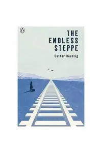 The Endless Steppe - Paperback brosat - Esther Hautzig
