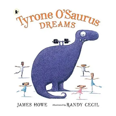 Tyrone O'Saurus Dreams