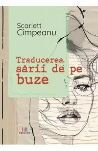 Traducerea sarii de pe buze