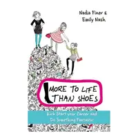 More to Life Than Shoes