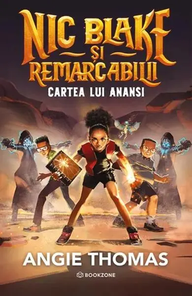 Nic Blake și Remarcabilii. Cartea lui Anansi (Vol. 2) - Paperback brosat - Angie Thomas