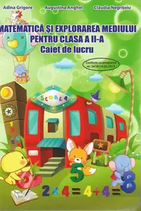 Matematica și explorarea mediului Clasa a II-a