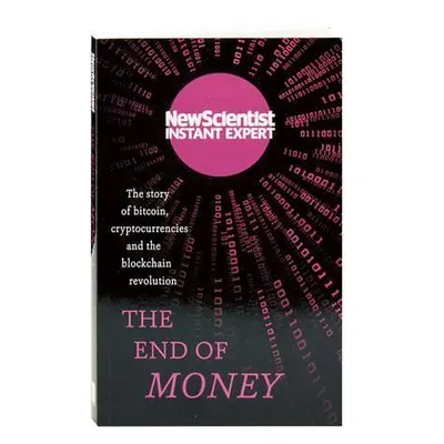 The End of Money