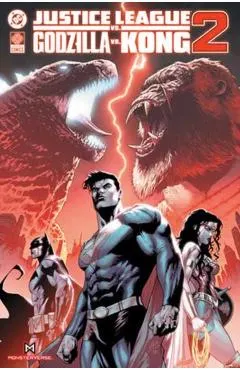 Justice League Vs Godzilla Vs Kong 2