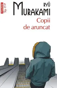 Copii de aruncat - Paperback brosat - Ryū Murakami