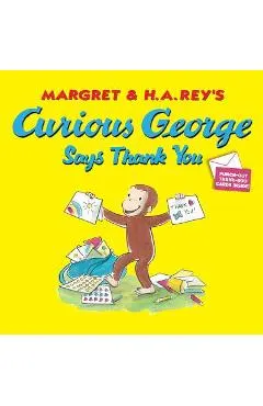 Curious George Says Thank You