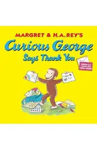 Curious George Says Thank You