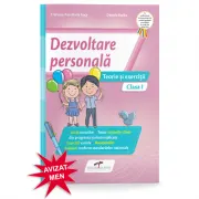 Dezvoltare personala. Teorie si exercitii, clasa 1