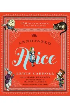 The Annotated Alice: 150th Anniversary Deluxe Edition