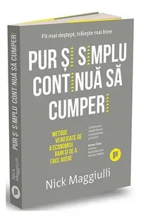 Pur și simplu continuă să cumperi - Paperback brosat - Nick Maggiulli