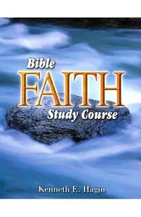 Bible Faith Study Course