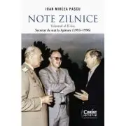 Note zilnice. Volumul al 2 lea. Secretar de stat la Aparare (1993-1996)