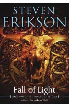 Fall of Light: Book Two of the Kharkanas Trilogy