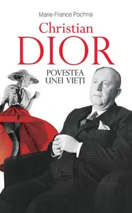 Christian Dior - Hardcover - Marie-France Pochna