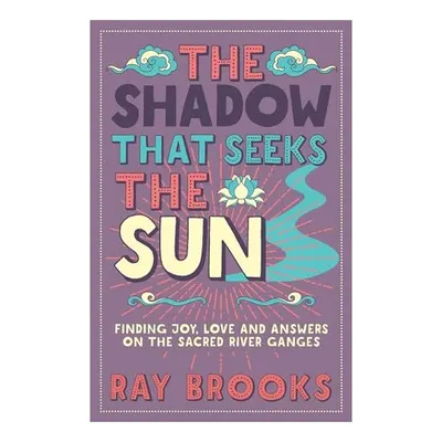 Shadow That Seeks the Sun