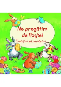 Ne pregatim de Paste