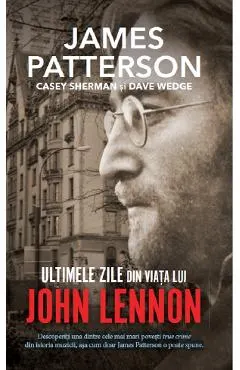 Ultimele zile din viata lui John Lennon