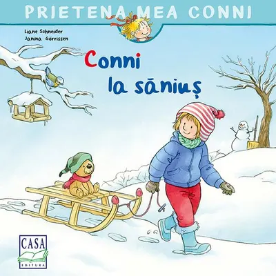 Conni la săniuș - Paperback brosat - Eva Wenzel-Bürger, Liane Schneider