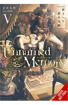 Unnamed Memory, Vol. 5 (Light Novel): Prayer of Silence