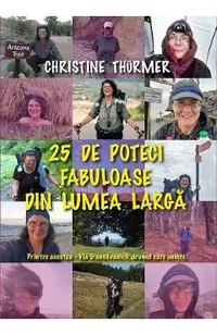 25 de poteci fabuloase din lumea larga