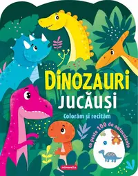 Dinozauri jucăuși - Colorăm și recităm - Paperback