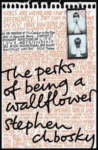 The Perks of Being a Wallflower (Simon &amp; Schuster)