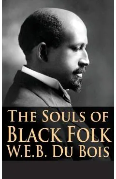 The Souls of Black Folk