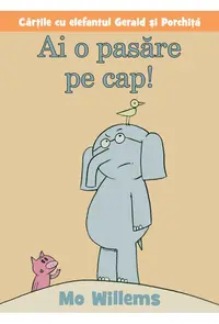 Ai o pasare pe cap