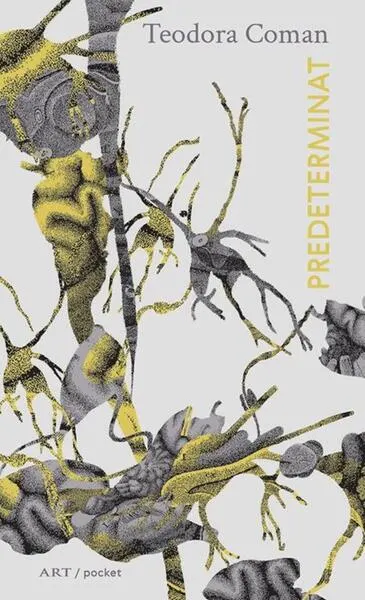 Predeterminat - Paperback - Teodora Coman