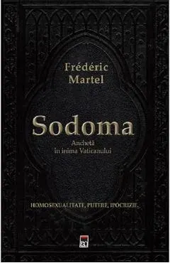Sodoma. Ancheta in inima Vaticanului