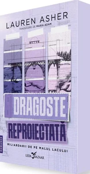 Dragoste reproiectată (Vol. 1) - Paperback brosat - Lauren Asher