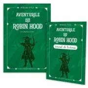 Aventurile lui Robin Hood + jurnal de lectura