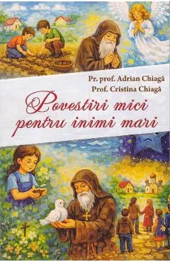 povestiri mici pentru inimi mari