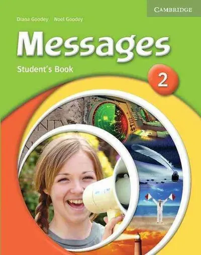 Messages 2 Student's Book - Paperback brosat - Diana Goodey, Noel Goodey
