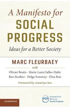 A Manifesto for Social Progress: Ideas for a Better Society