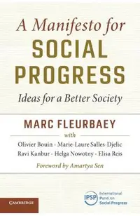 A Manifesto for Social Progress: Ideas for a Better Society