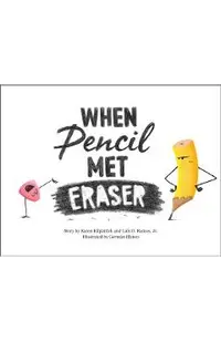 When Pencil Met Eraser