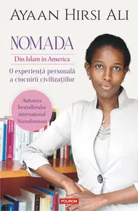 Nomada. Din Islam în America - Paperback brosat - Ayaan Hirsi Ali
