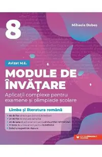Limba si literatura romana - Clasa 8 - Module de invatare