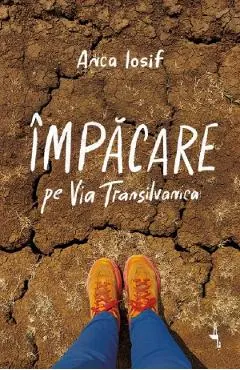 Împăcare pe Via Transilvanica