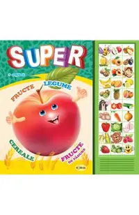 Carte cu sunete: Super fructe, legume... (romana+engleza)