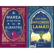 Pachet 2 carti: Marea m-ar picta in albastru si Cat timp infloresc lamaii