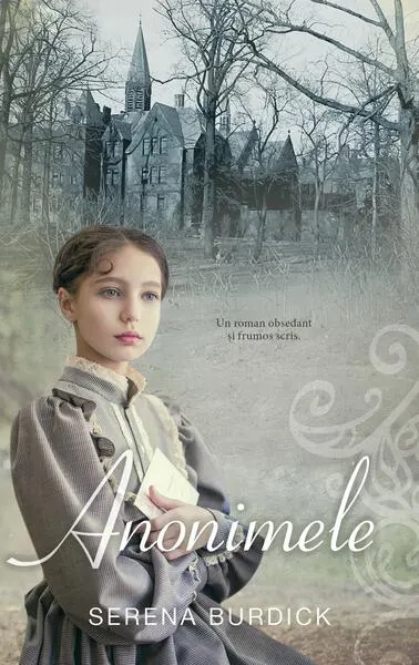 Anonimele - Paperback brosat - Serena Burdick