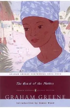 The Heart of the Matter: (penguin Classics Deluxe Edition)